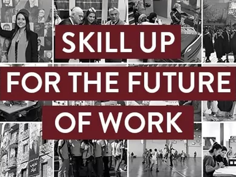 Skill Up for the Future of Work