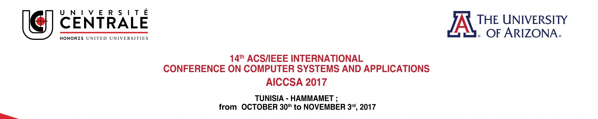 L’Université Centrale et l’Université d’Arizona co-organisent la 14ème édition de la conférence internationale des systèmes informatiques et leurs applications