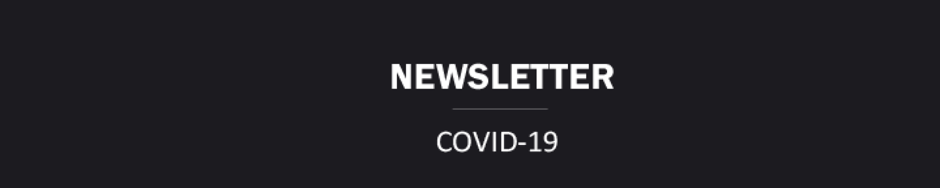 Newsletter COVID-19