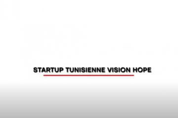 Startup Tunisienne Vision Hope